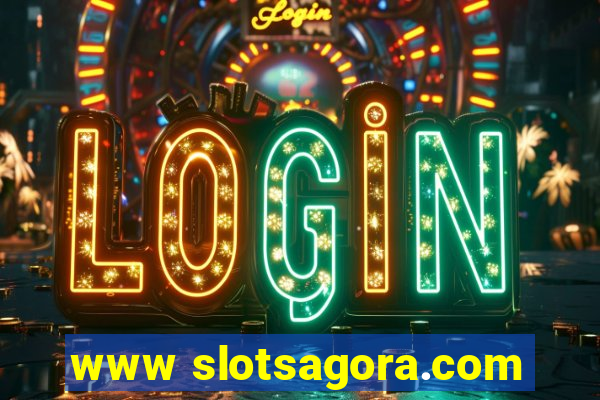 www slotsagora.com