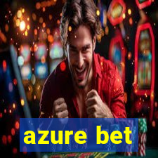 azure bet