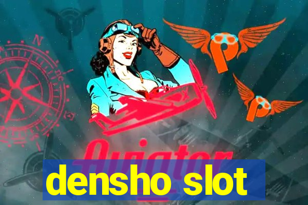 densho slot