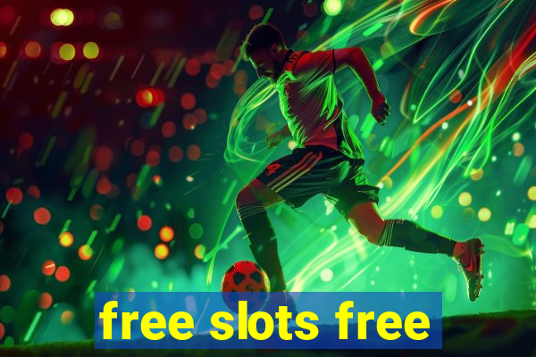 free slots free