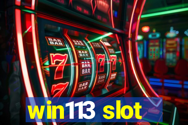 win113 slot