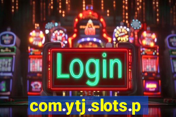 com.ytj.slots.party.jackpot