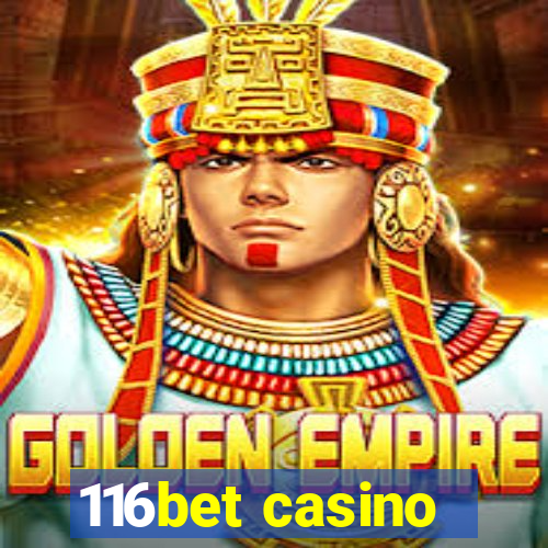 116bet casino