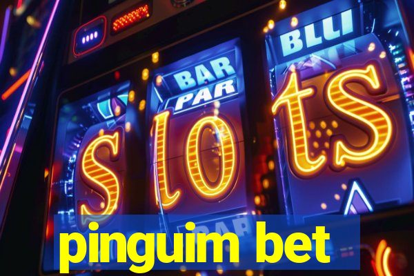 pinguim bet