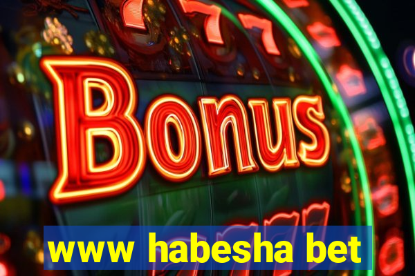 www habesha bet