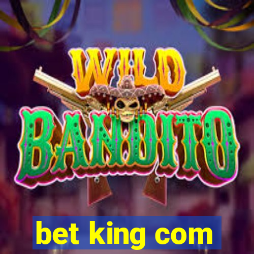 bet king com