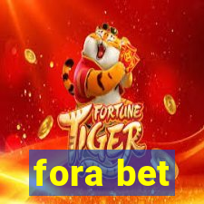 fora bet