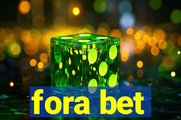 fora bet