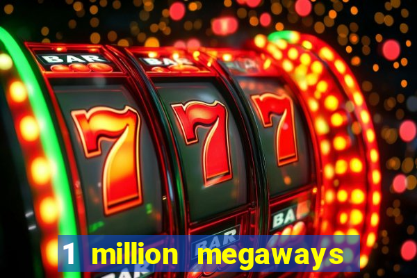 1 million megaways bc slot