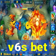 v6s bet