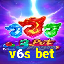 v6s bet