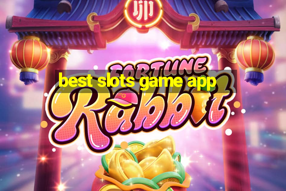 best slots game app