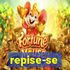 repise-se