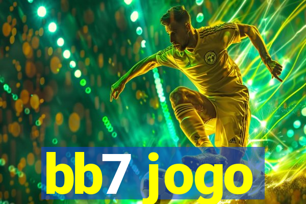 bb7 jogo