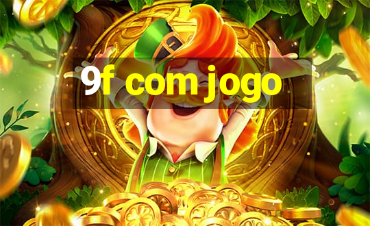 9f com jogo