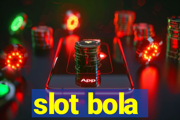 slot bola