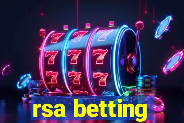 rsa betting