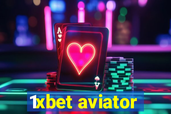 1xbet aviator