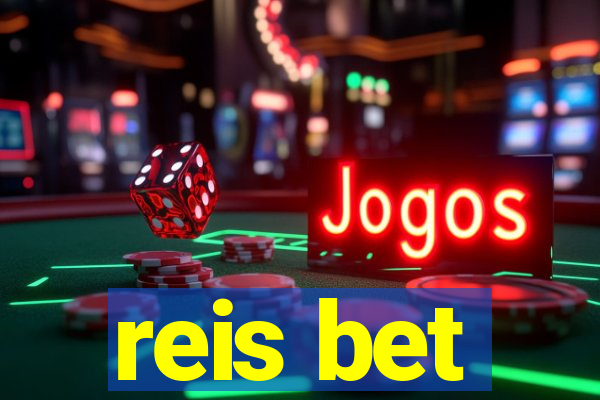 reis bet