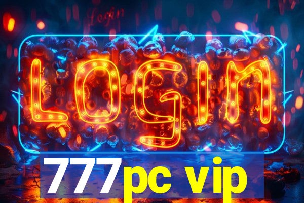 777pc vip