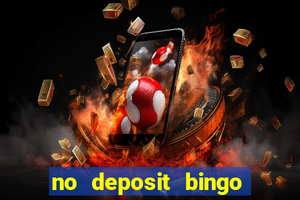 no deposit bingo sites 2021