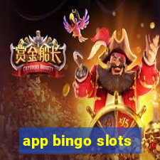 app bingo slots