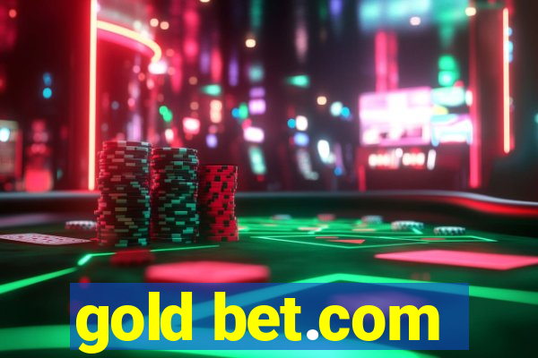 gold bet.com