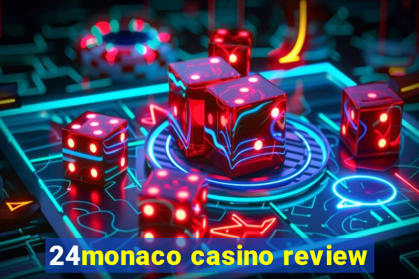 24monaco casino review