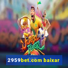 2959bet.com baixar