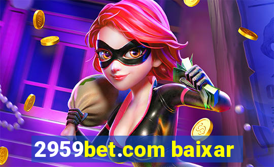 2959bet.com baixar