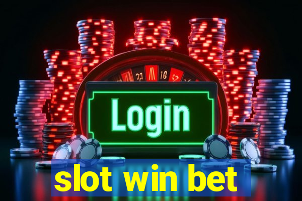 slot win bet