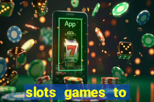 slots games to play for free