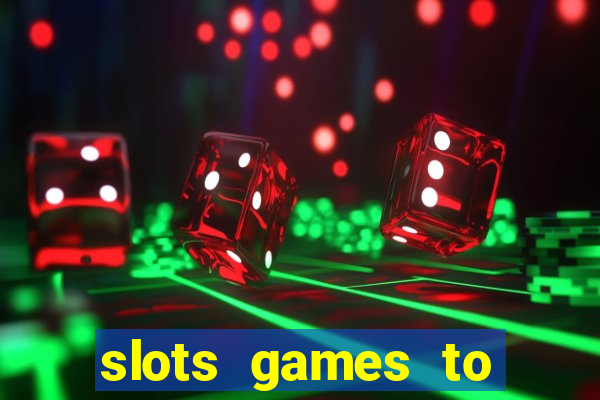 slots games to play for free