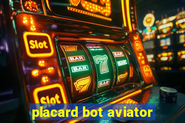 placard bot aviator