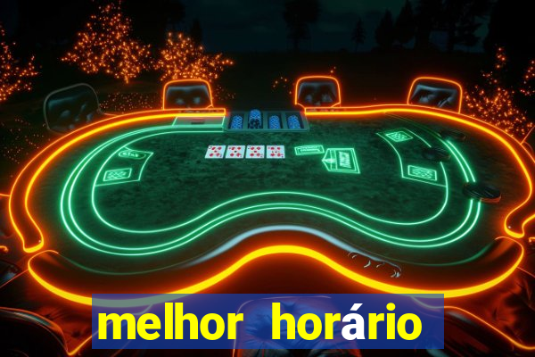 melhor horário para jogar piggy gold