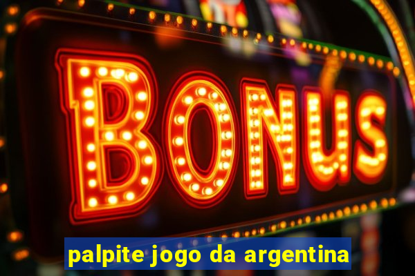 palpite jogo da argentina