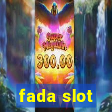 fada slot