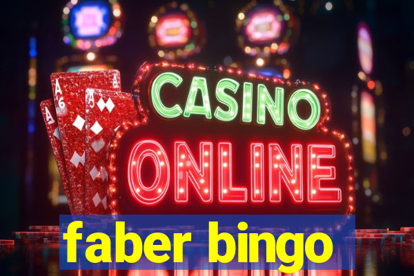 faber bingo