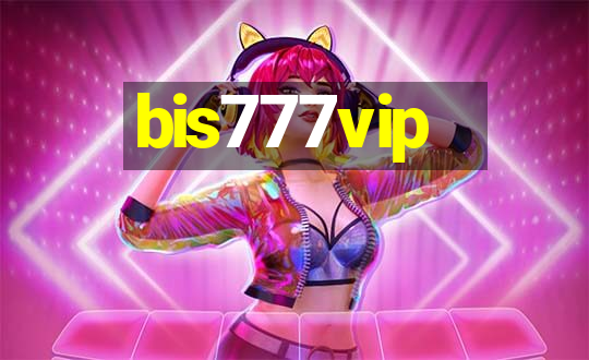 bis777vip