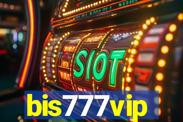 bis777vip