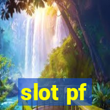 slot pf