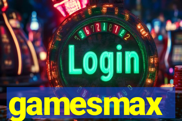 gamesmax