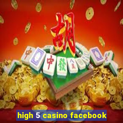 high 5 casino facebook