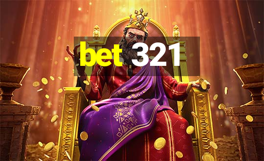 bet 321