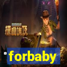 forbaby