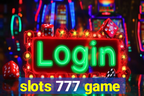 slots 777 game