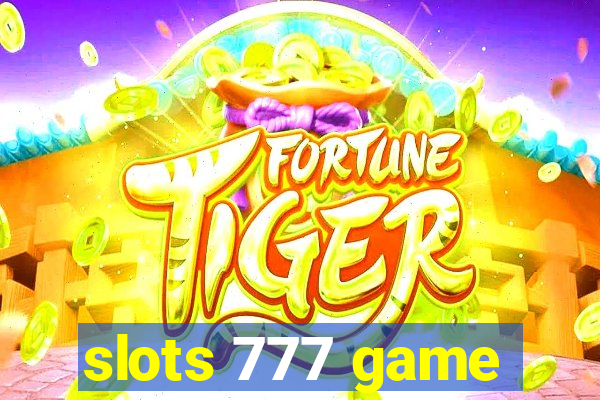 slots 777 game