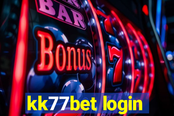 kk77bet login