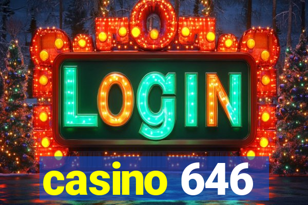 casino 646