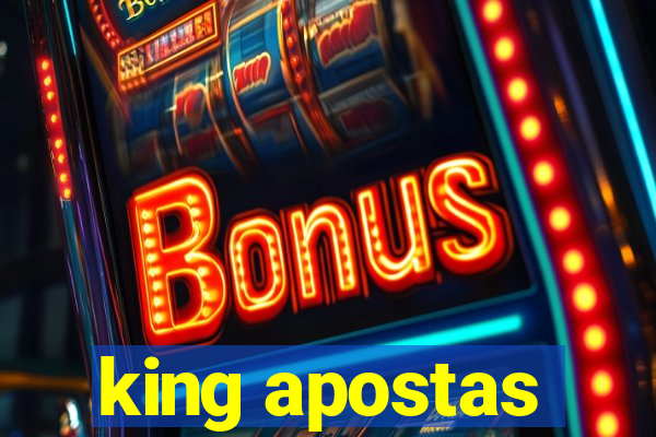 king apostas